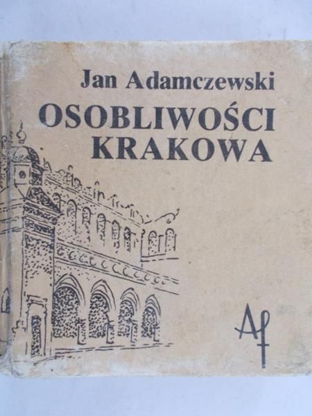 Osobliwości Krakowa