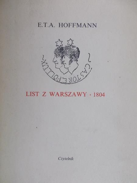 Hoffmann E. T. A. - List z Warszawy 1804