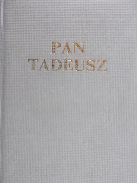 Mickiewicz Adam - Pan Tadeusz