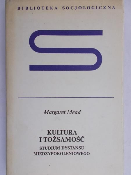 Mead Margaret - Kultura i tożsamość