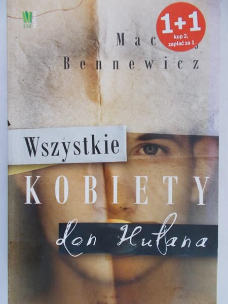 Bennewicz Maciej - Wszystkie kobiety don Hułana