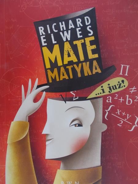 Elwes Richard - Matematyka i już