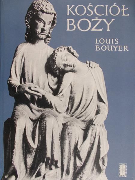 Bouyer Louis - Kościół Boży