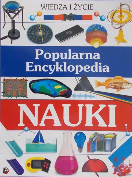 Wiedza i życie  Popularna Encyklopedia NAUKI