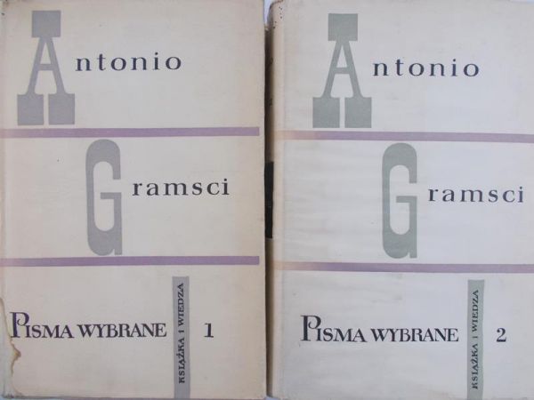 Gramsci Antonio - Pisma wybrane. Tom I-II