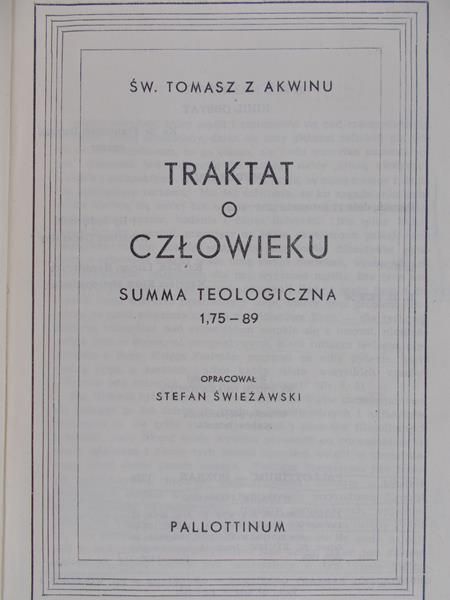 Święty Tomasz z Akwinu - Traktat o człowieku