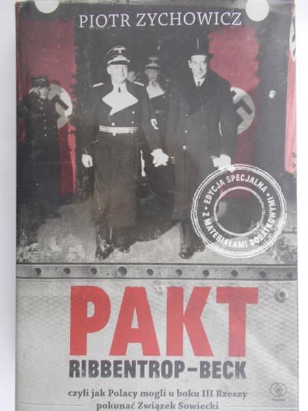 Zychowicz Piotr - Pakt Ribbentrop-Beck