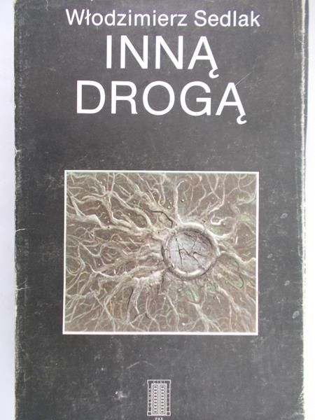 Sedlak Włodzimierz - Inną drogą