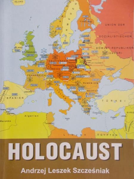 Szcześniak Andrzej Leszek - Holocaust