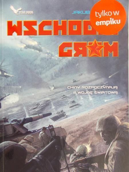 Pawelek Jakub - Wschodni grom