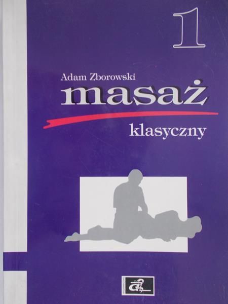 Zborowski Adam - Masaż klasyczny