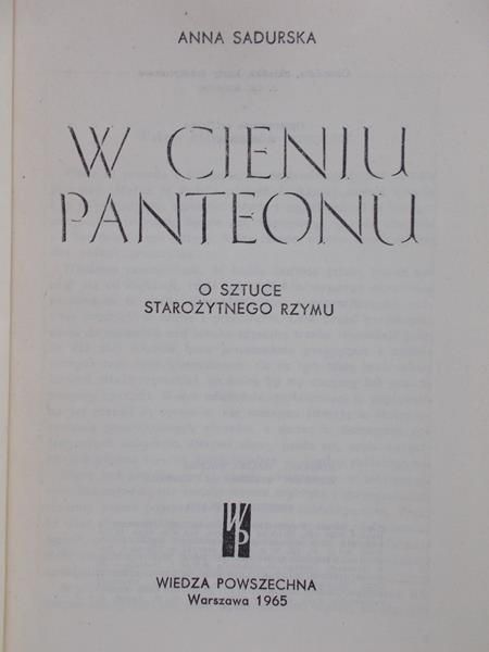 Sadurska Anna - W cieniu Panteonu