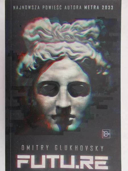 Glukhovsky Dmitry - Futu.re