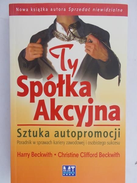 Beckwith Harry - Spółka akcyjna. Sztuka autopromocji