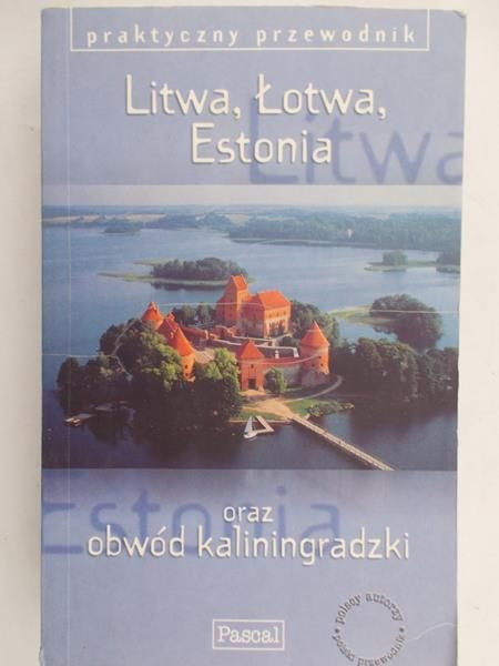 Swajdo Jarosław - Litwa, Łotwa, Estonia oraz obwód kaliningradzki