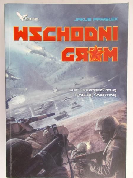 Pawełek Jakub - Wschodni grom