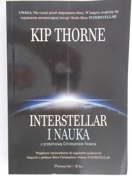 Thorne Kip - Interstellar i Nauka