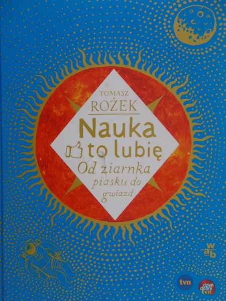 Rożek Tomasz - Nauka to lubię