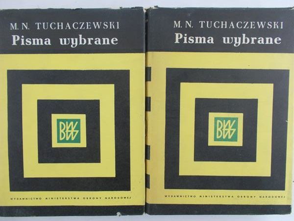 Tuchaczewski M.N - Pisma wybrane, tom I-II