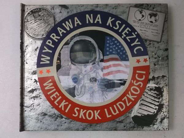 Stone Jerry - Wyprawa na księżyc. Wielki skok ludzkości