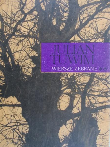 Tuwim Julian - Wiersze zebrane