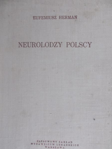 Herman Eufemiusz - Neurolodzy polscy