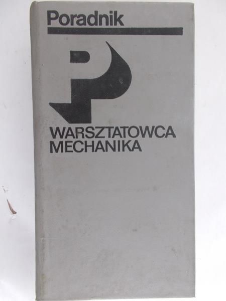 Poradnik warsztatowca mechanika
