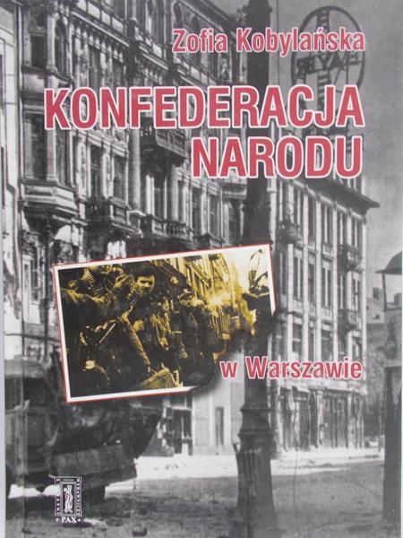 Kobylańska Zofia - Konfederacja narodu w Warszawie
