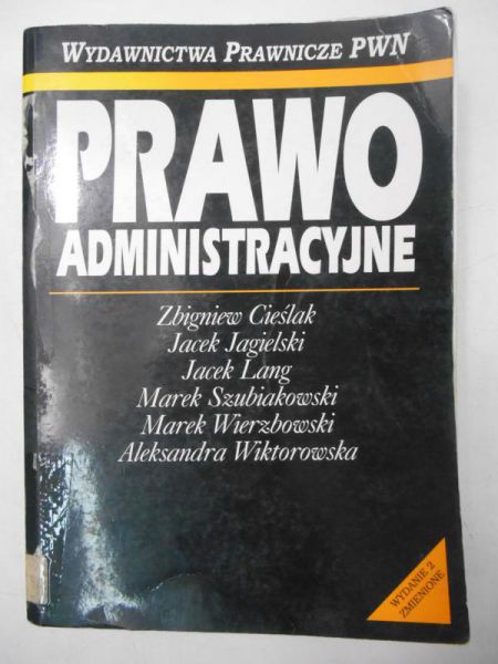 Cieślak Zbigniew - Prawo administracyjne