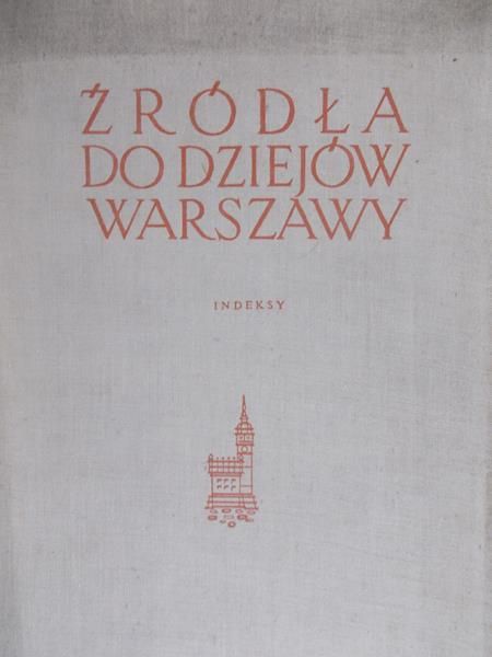 Źródła do dziejów Warszawy