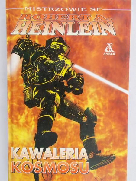Heinlein Robert A. - Kawaleria kosmosu
