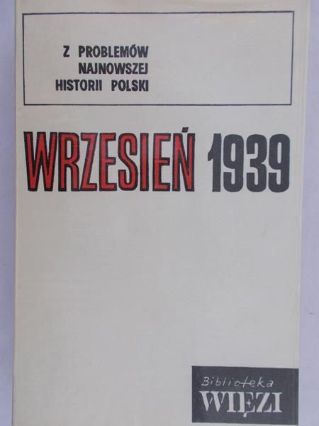 Skaradziński Bohdan - Z problemów najnowszej historii Polski. Wrzesień 1939