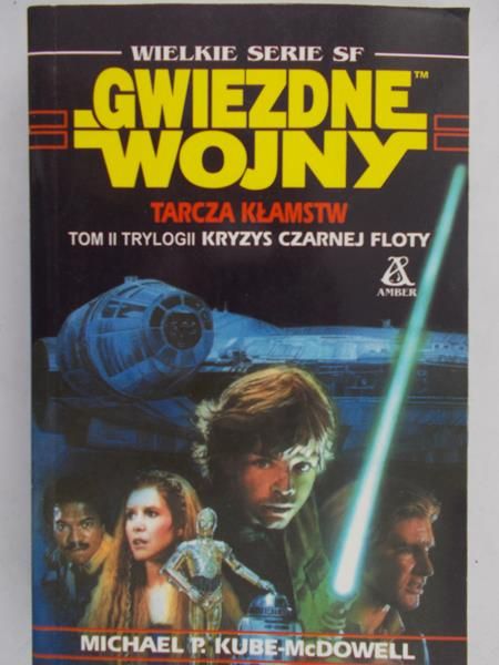 Kube McDowell Michael P. - Gwiezdne wojny: tarcza kłamstw