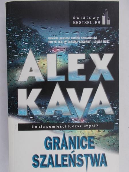 Kava Alex - Granice szaleństwa