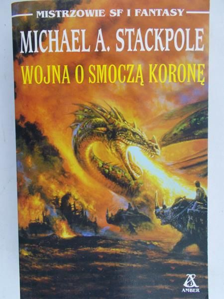 Stackpole A. Michael - Wojna o smoczą koronę