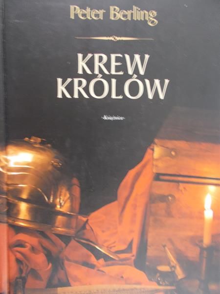 Berling Peter - Krew królów