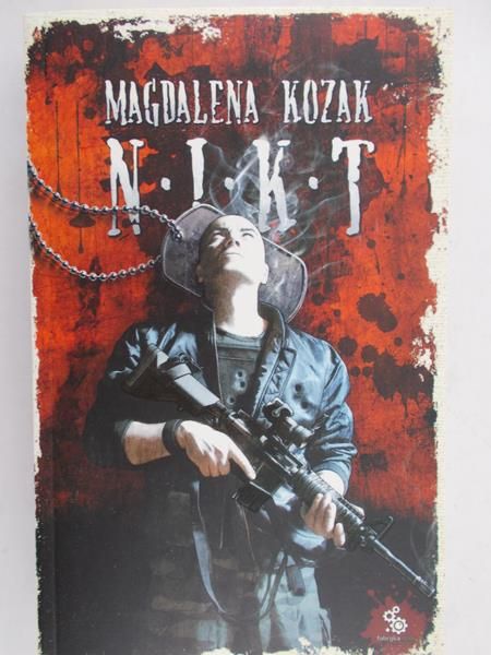 Kozak Magdalena - Nikt