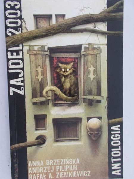 Brzezińska Anna - Zajdel. Antologia 2002