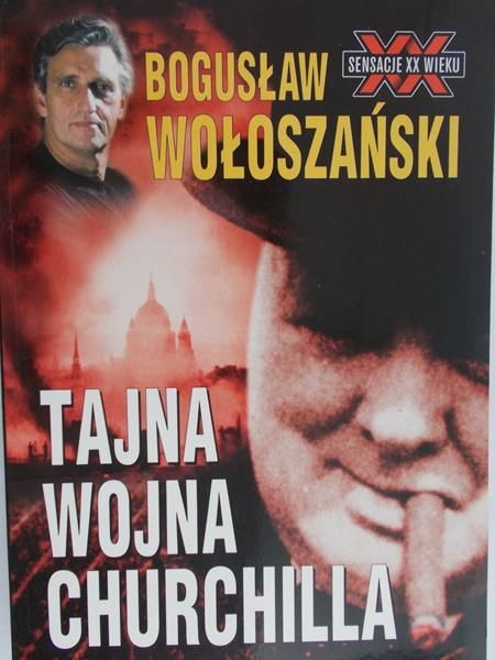 Wołoszański Bogusław - Tajna wojna Churchilla