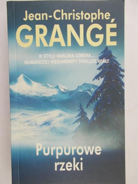Grange Jean-Christophe - Purpurowe rzeki
