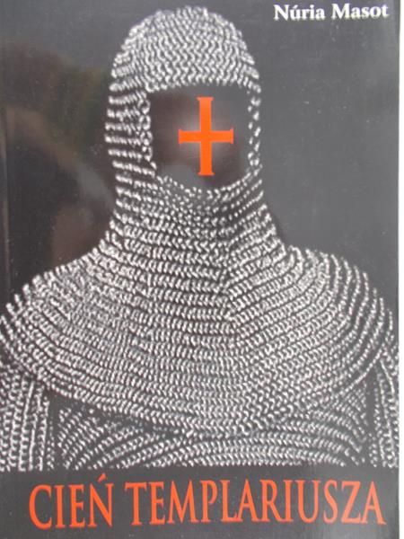 Masot Nuria - Cień templariusza