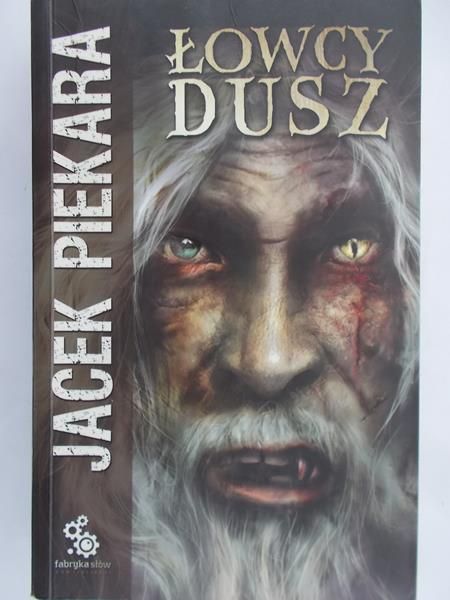 Piekara Jacek - Łowcy dusz
