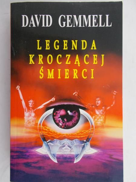 Gemmell David - Legenda kroczącej śmierci