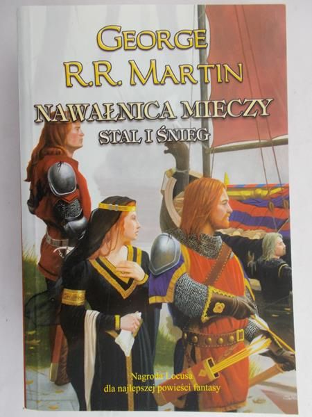 Martin George R. R. - Nawałnica mieczy. Stal i śnieg