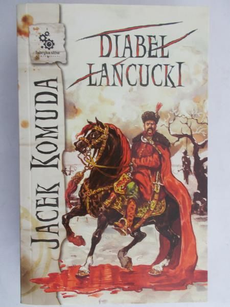 Komunda Jacek - Diabeł Lancucki