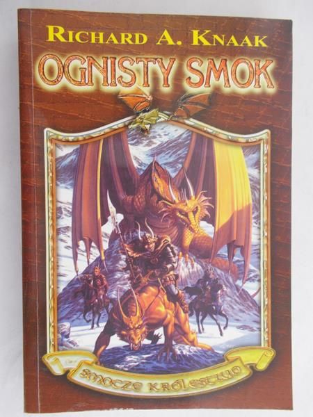 Knaak Richard A. - Ognisty smok