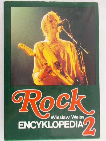 Weiss Wiesław - Rock. Encyklopedia 2