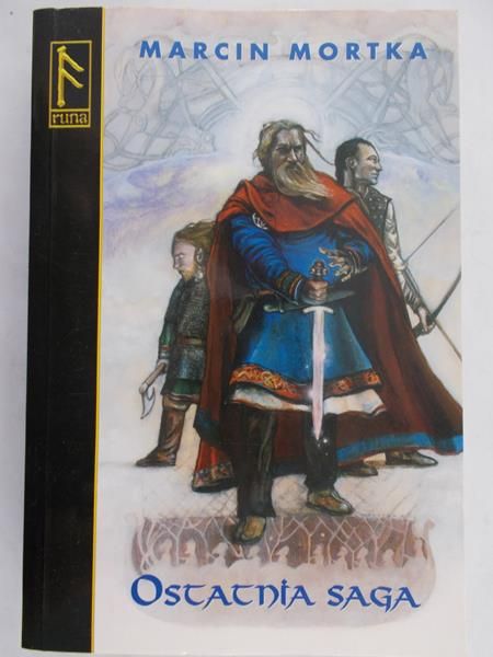 Mortka Marcin - Ostatnia saga