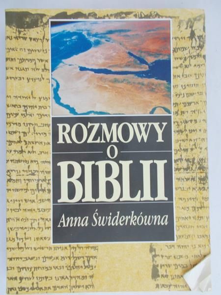 Świderkówna Anna - Rozmowy o Bibli