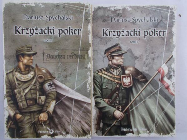 Spychalski Dariusz - Krzyżacki poker, Tom I-II